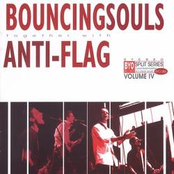 Bouncing Souls : Byo Split Series Vol. IV